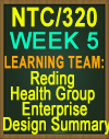 NTC/320 Reding Health Group Enterprise Design Summary